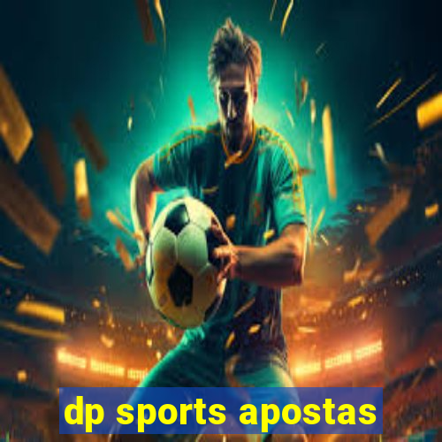 dp sports apostas